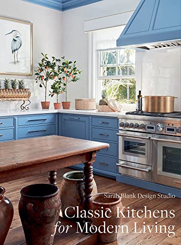 Classic Kitchens for Modern Living: Sarah Blank Design Studio