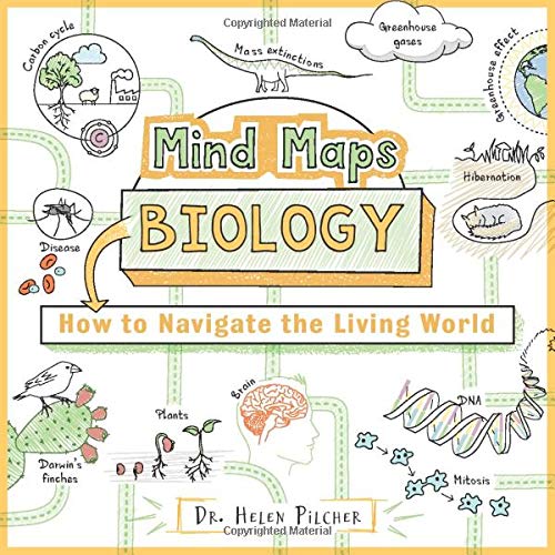 Mind Maps: Biology: How to Navigate the Living World