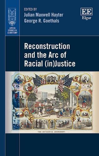 Reconstruction and the ARC of Racial (in)Justice