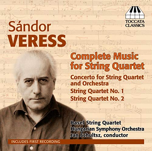Basal String Quartet - Veress: Complete Music For Strings [CD]