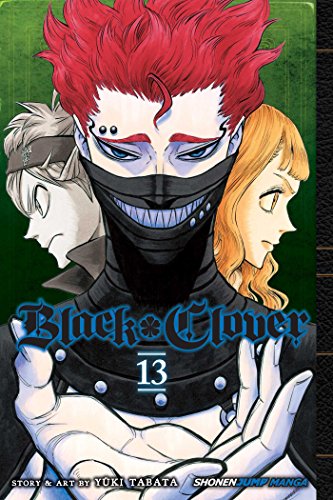 Black Clover 13: The Royal Knights Selection Test: Volume 13