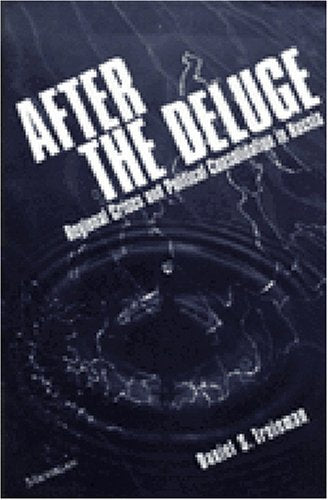 After the Deluge : Regional Crises and Political Consolidation in Russia