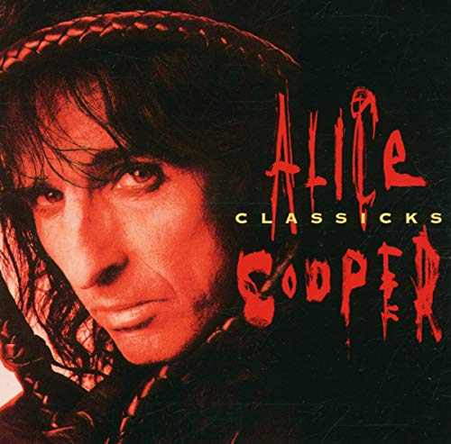 Alice Cooper - Alice Cooper Classicks [CD]