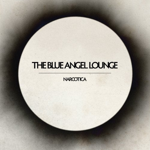 Blue Angel Lounge - Narcotica [VINYL]