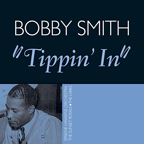 Various - Bobby Smith - Tippin' In [CD]