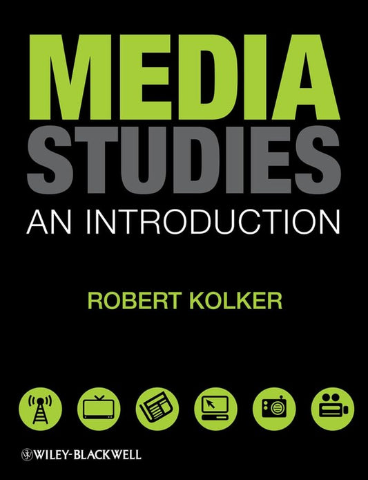 Media Studies: An Introduction