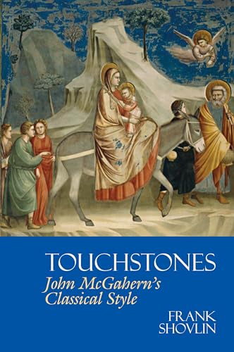 Touchstones: John McGahern’s Classical Style : 68