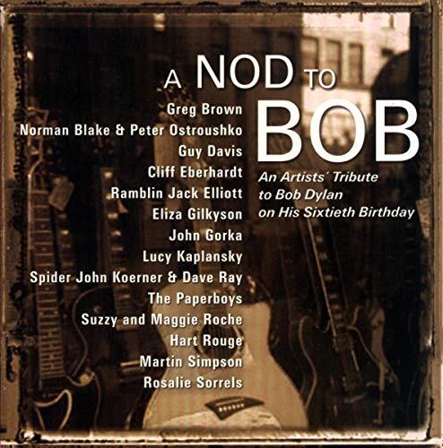 Various - A Nod To Bob: An Artists Tribute To Bob Dylan On His Sixtieth Birthday [CD]