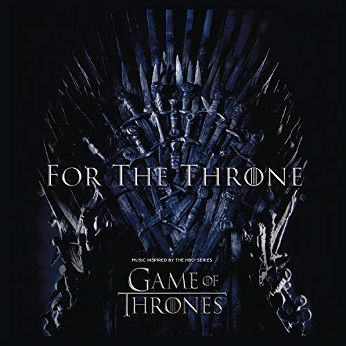For The Throne (music Inspired - For The Throne (Music Inspired By The Hbo Series Game Of Thrones) [CD]