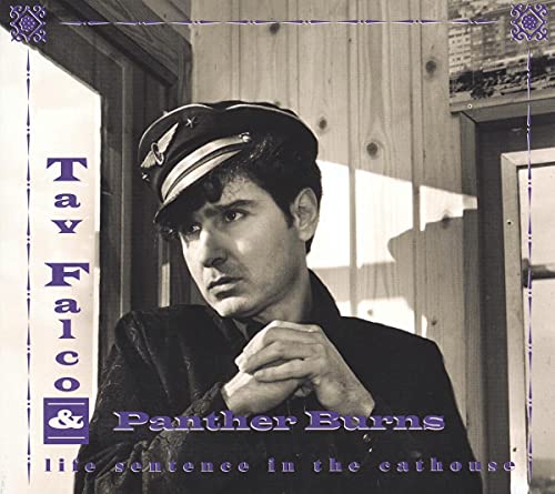 Tav Falco And Panther Burns - Life Sentence in the Cathouse/Live in Vienna [CD]