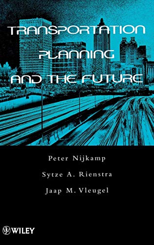 Transportation Planning and the Future