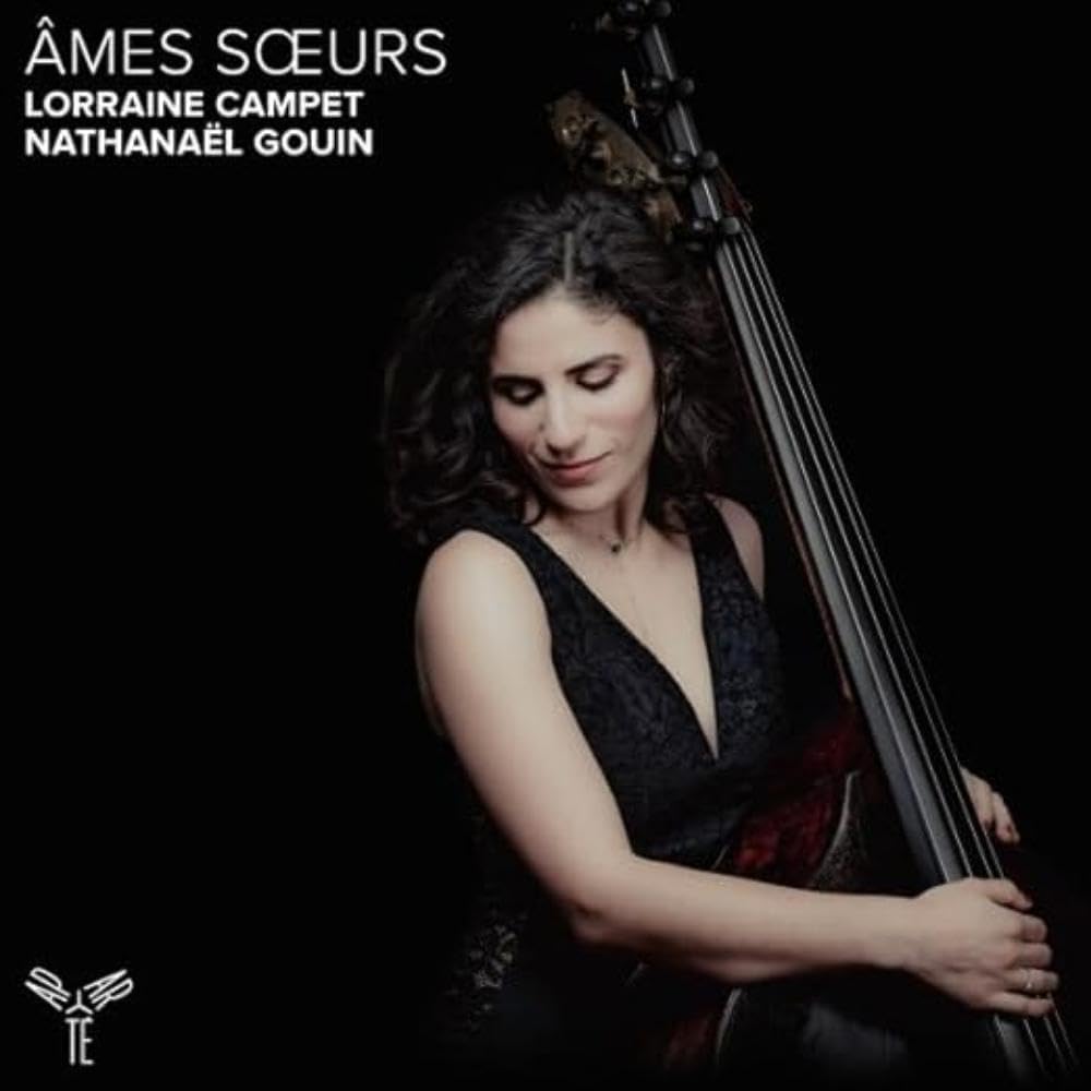 Lorraine Campet, Nathanael Gouin - Ames Soeurs [CD]