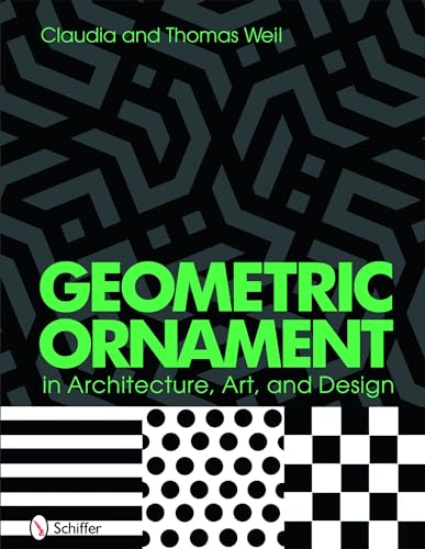 Geometric Ornament in Architecture, Art, and Design