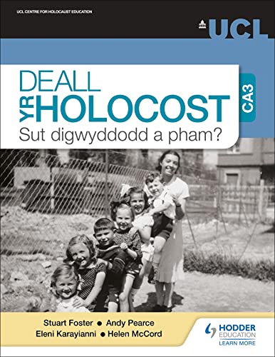 Deall yr Holocost yn ystod CA3: Sut digwyddodd a pham? (Understanding the Holoca