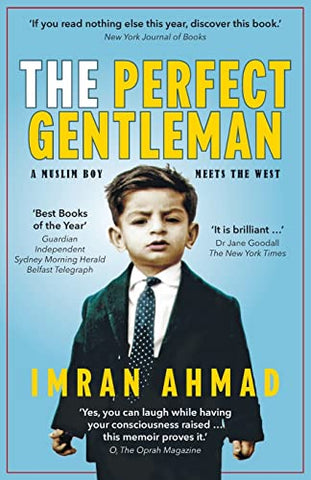 The Perfect Gentleman: a Muslim boy meets the West
