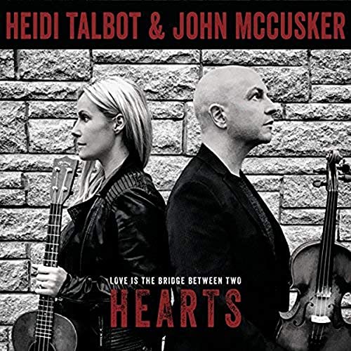 Heidi Talbot And John Mccusker - Love Is The Bridge Between Two Hearts [CD]