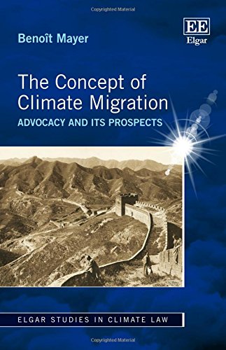 The Concept of Climate Migration: Advocacy and its Prospects