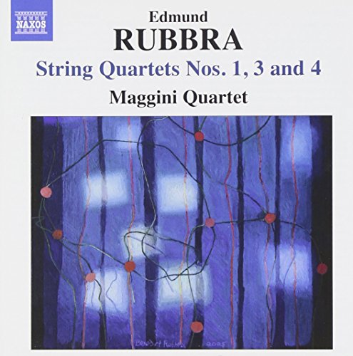 Maggini Quartet - Rubbra: String Quartets Nos. 1, 3 & 4 [CD]