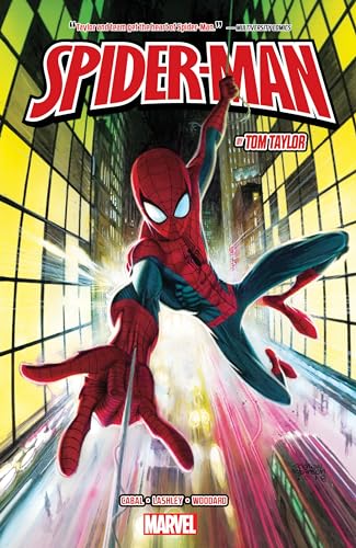 Spider-Man by Tom Taylor: 1 (FRIENDLY NEIGHBORHOOD SPIDER-MAN)