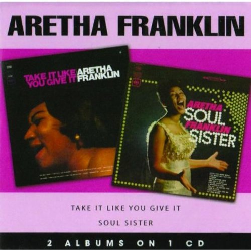 Franklin Aretha - Franklin Aretha - Soul Sister/take It Like You G [cd] [CD]
