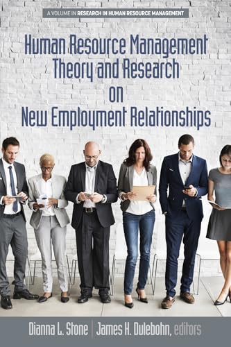 Human Resource Management Theory and Research on New Employment Relationships