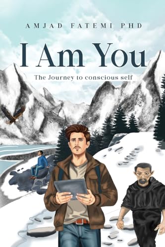 I Am You: The Journey to conscious self