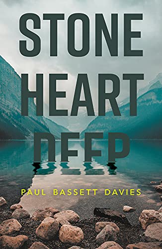 Book cover: “Stone Heart Deep” with a mountain and lake scene.