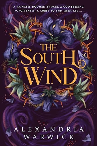The South Wind : the third instalment in luscious romantasy series The Four Winds, beloved by BookTok! Volume 3