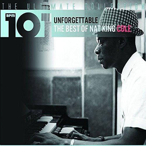 Nat King Cole - 101 - Unforgettable: The Best [CD]