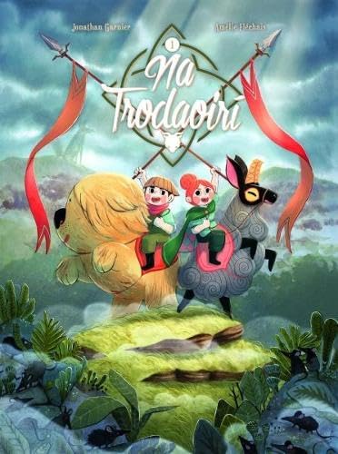 Na Na Trodaoirí: An Phrintíseacht: 1 (Na Trodaoiri)