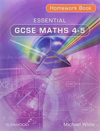 Essential GCSE Maths 4-5 Homework Book (Essential Maths)