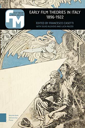 Book cover: “Early Film Theories in Italy, 1896-1922” with art nouveau imagery.