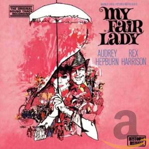“My Fair Lady” soundtrack CD cover with Audrey Hepburn and Rex Harrison.