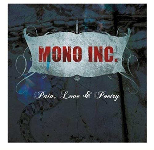 Mono Inc. - Pain, Love & Poetry [CD]