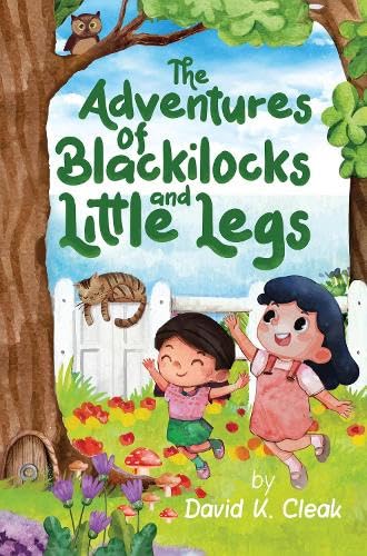 The Adventures of Blackilocks and Little Legs