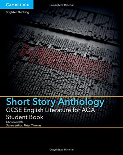 GCSE English Literature for AQA Short Story Anthology Student Book (GCSE English Literature AQA)