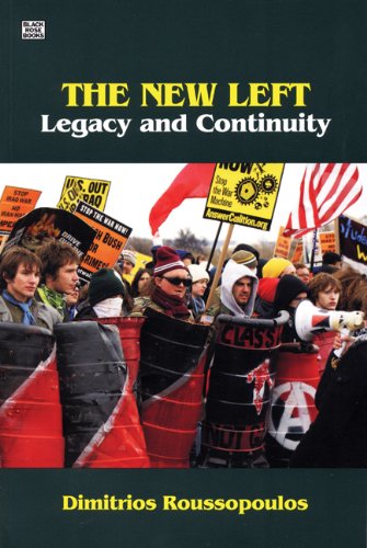 The New Left : Legacy and Continuity