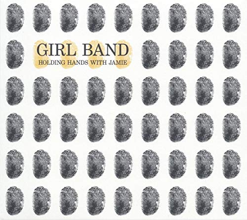 Girl Band - Holding Hands with Jamie [VINYL]