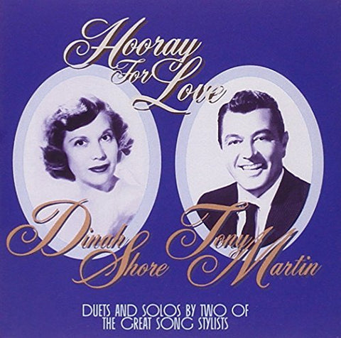 Dinah Shore & Tony Martin - Hooray for Love [CD]