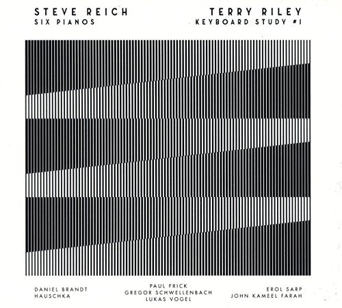 Steve Reich And Terry Riley - Six Pianos/Keyboard Study Number 1 [CD]