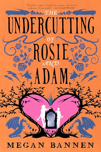 The Undercutting of Rosie and Adam