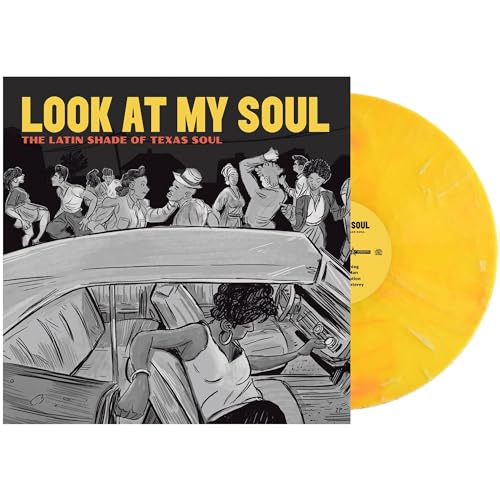 Various Artists - Look At My Soul: The Latin Shade of Texas Soul [VINYL]