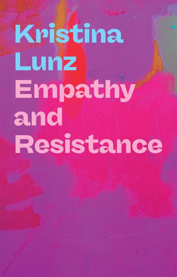 Empathy and Resistance