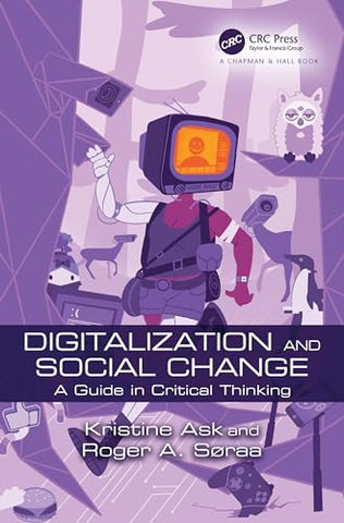 Digitalization and Social Change: A Guide in Critical Thinking