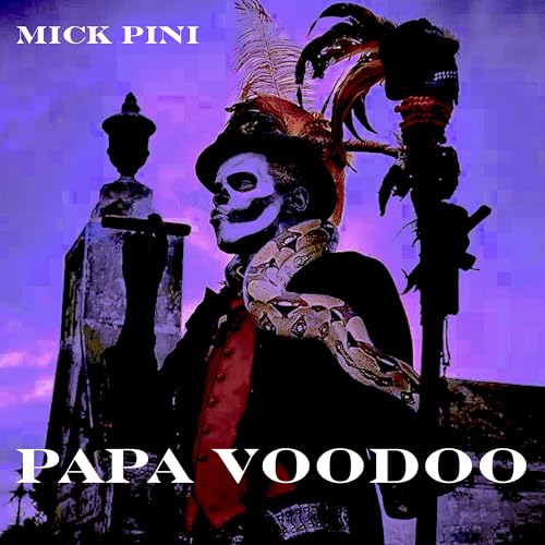 Mick Pini - Papa Voodoo [CD]
