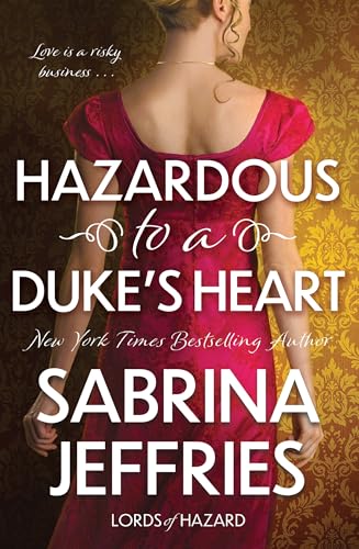 Hazardous to a Duke's Heart [Paperback] [2025] Jeffries, Sabrina
