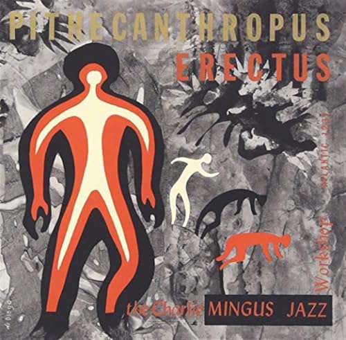 Mingus Charles - Pithecanthropus Erectus [CD]