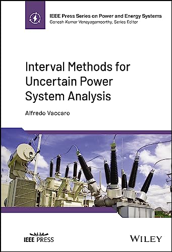 Interval Methods for Uncertain Power System Analysis