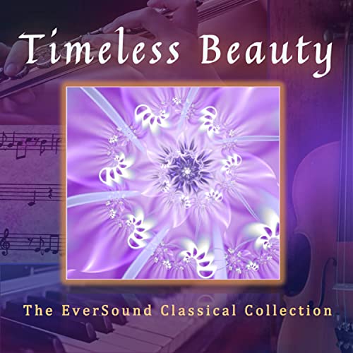 Various Artists - Timeless Beauty: The Eversound Classical Collection [CD]