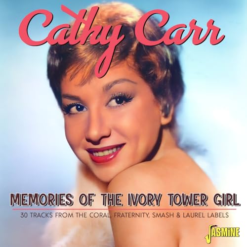 Various - Memories Of The Ivory Tower Girl - 30 Tracks From The Coral. Fraternity. Smash & Laurel Labels [CD]